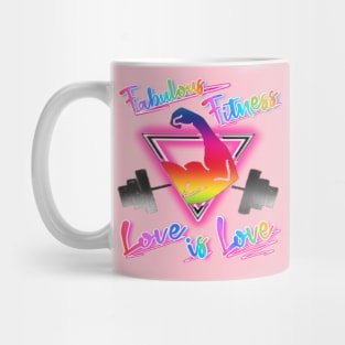 FABULOUS FITNESS LOVE IS LOVE Mug